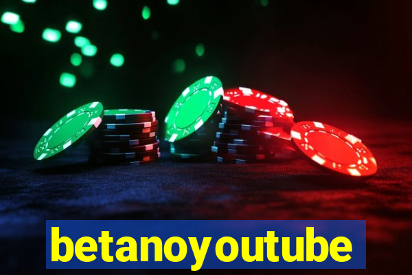 betanoyoutube