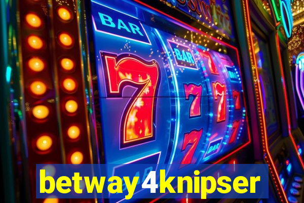 betway4knipser