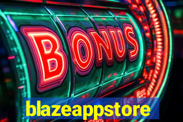 blazeappstore