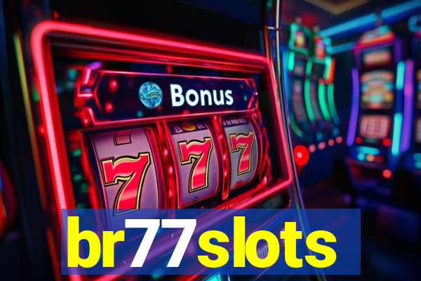 br77slots