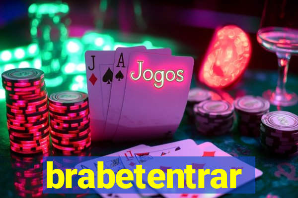 brabetentrar