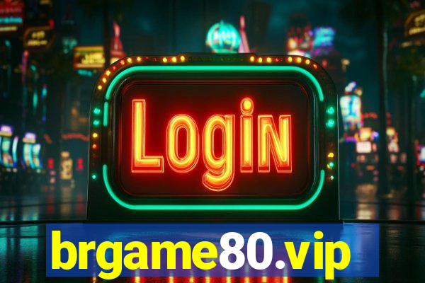 brgame80.vip