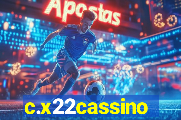 c.x22cassino