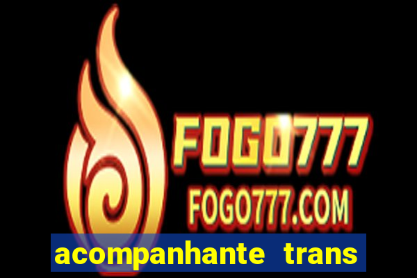 acompanhante trans em porto alegre