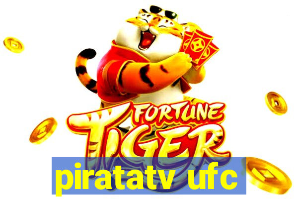 piratatv ufc