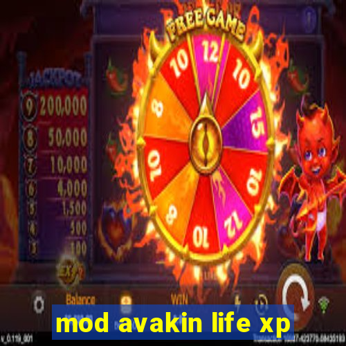 mod avakin life xp