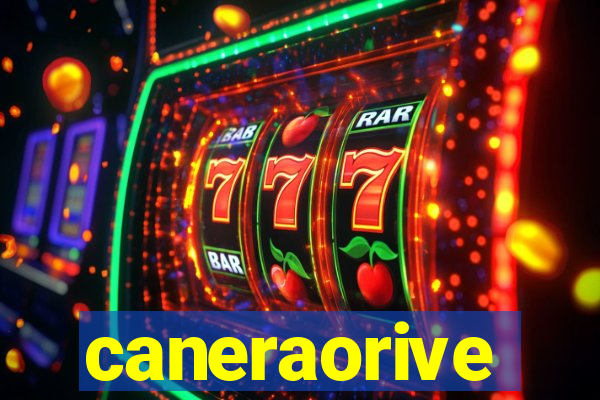 caneraorive