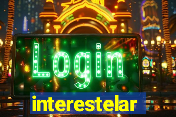 interestelar completo dublado hd