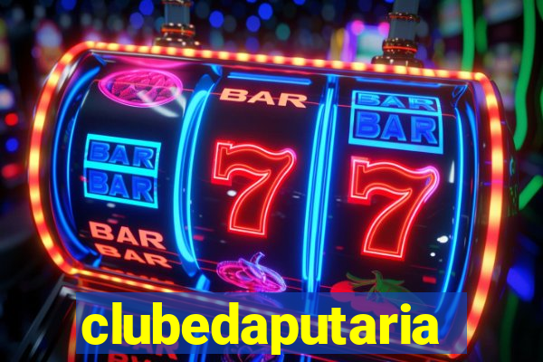 clubedaputaria