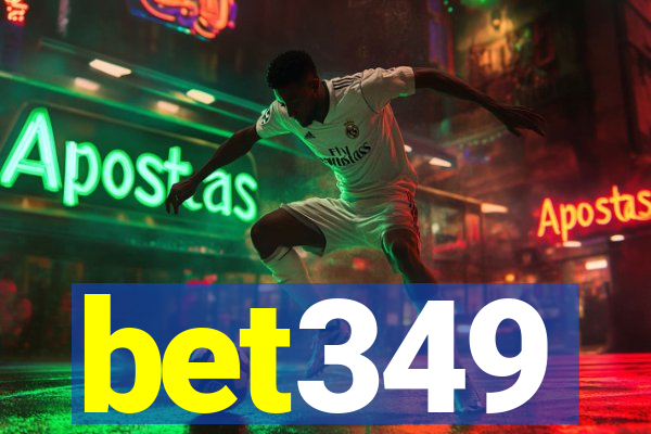 bet349