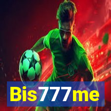 Bis777me