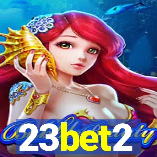 23bet2