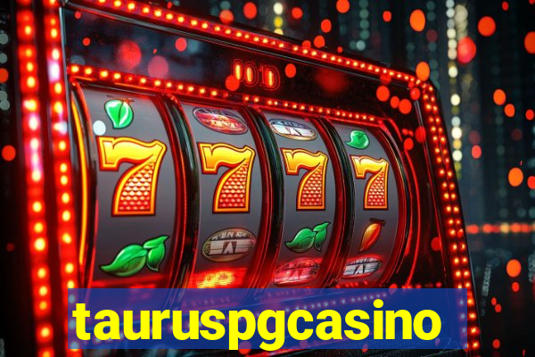 tauruspgcasino