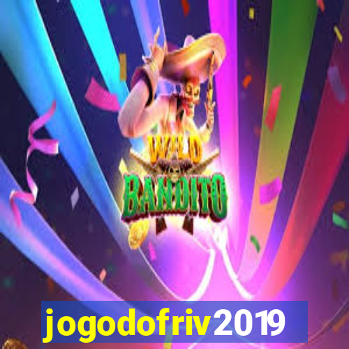 jogodofriv2019