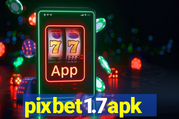 pixbet1.7apk