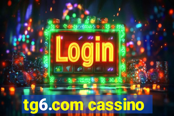 tg6.com cassino