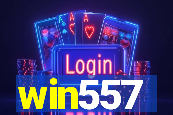 win557