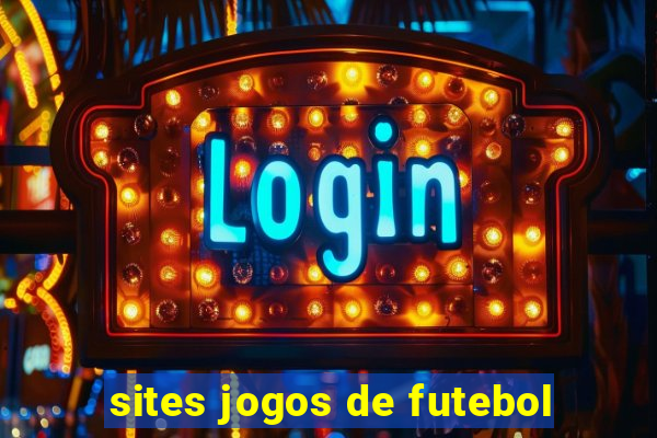 sites jogos de futebol