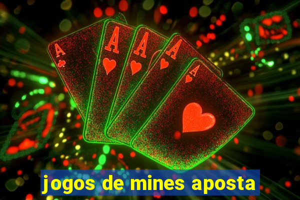 jogos de mines aposta