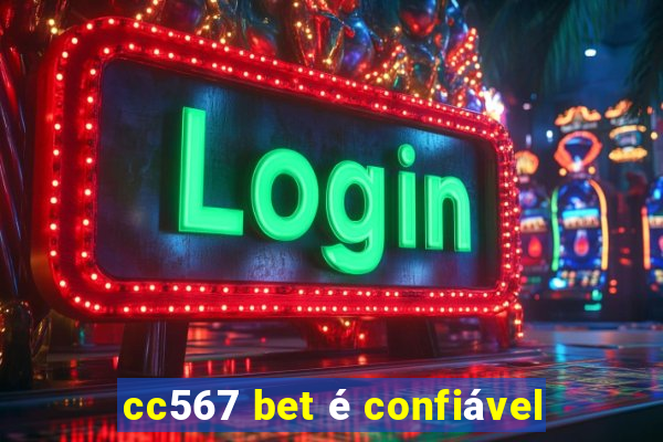 cc567 bet é confiável