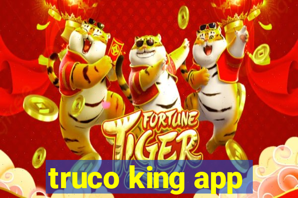 truco king app