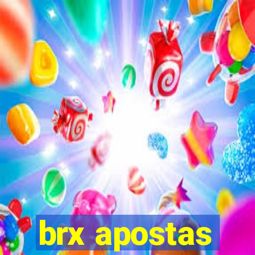 brx apostas