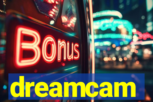 dreamcam