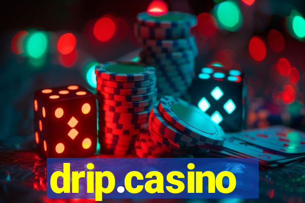 drip.casino