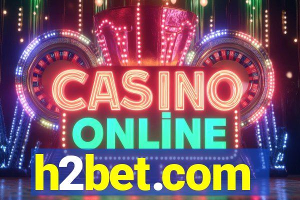 h2bet.com