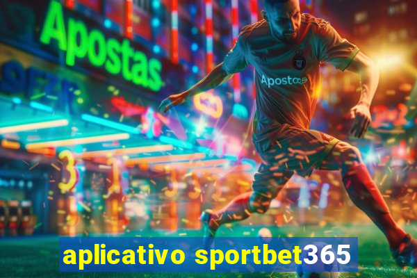 aplicativo sportbet365