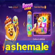 ashemale