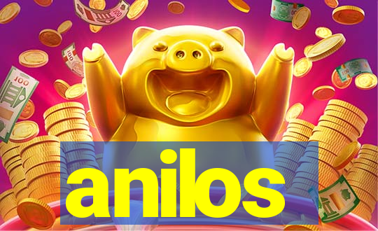 anilos