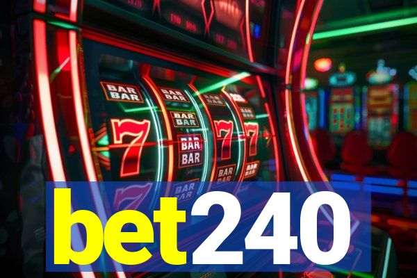 bet240