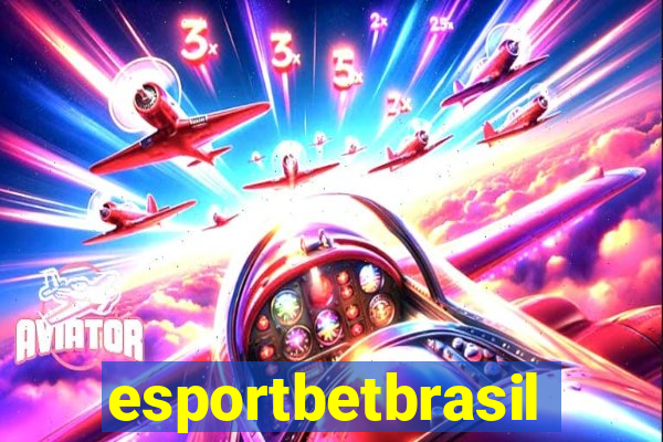 esportbetbrasil