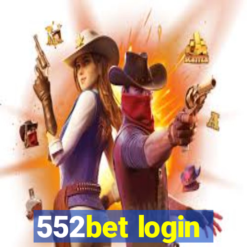 552bet login