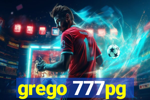 grego 777pg