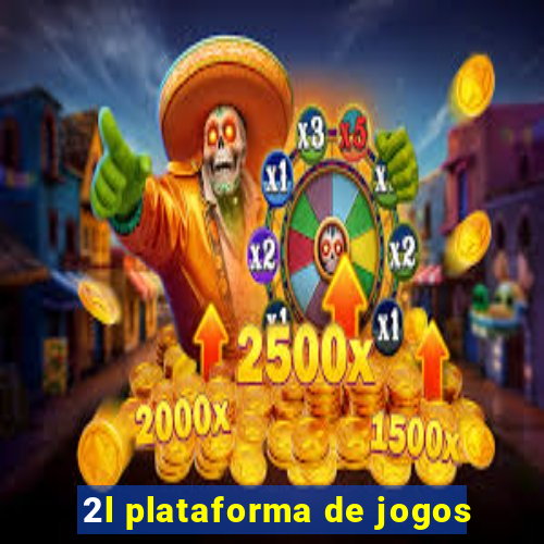 2l plataforma de jogos