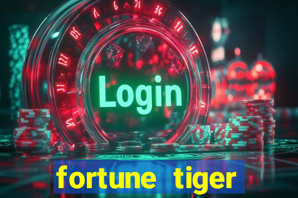 fortune tiger aposta de 1 real