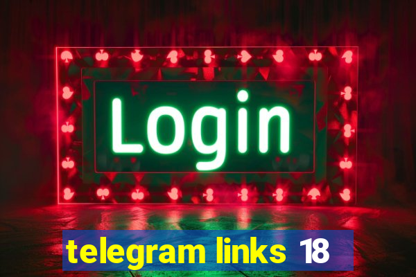 telegram links 18