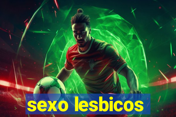 sexo lesbicos