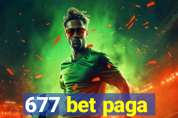 677 bet paga