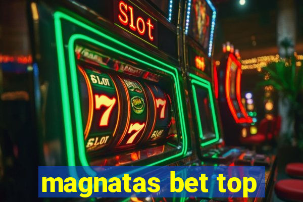 magnatas bet top