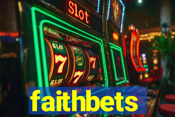 faithbets