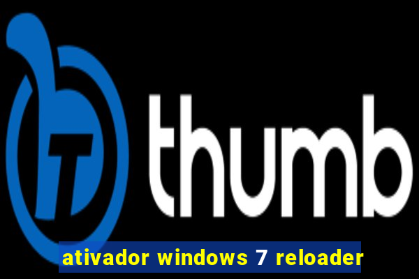 ativador windows 7 reloader