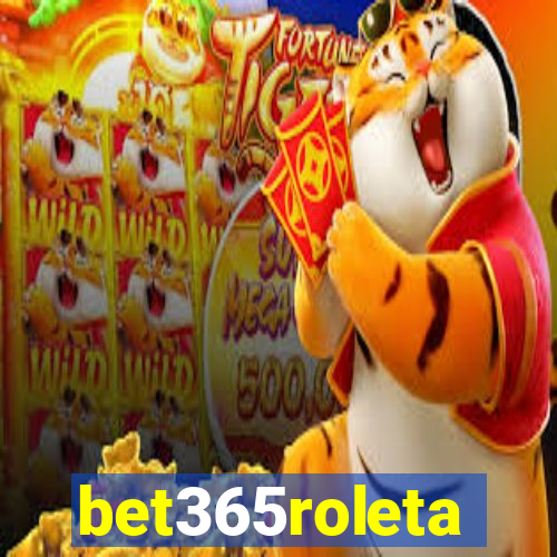 bet365roleta