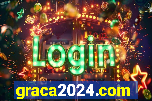 graca2024.com