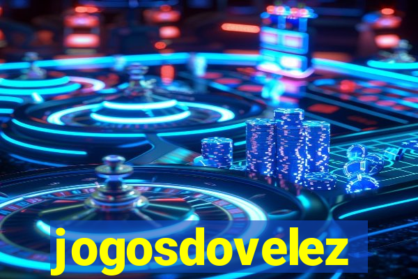 jogosdovelez