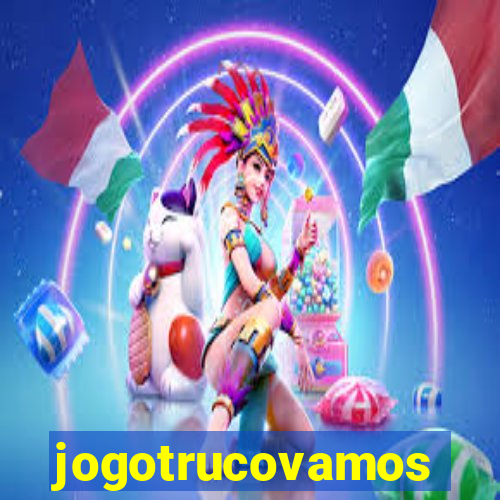 jogotrucovamos