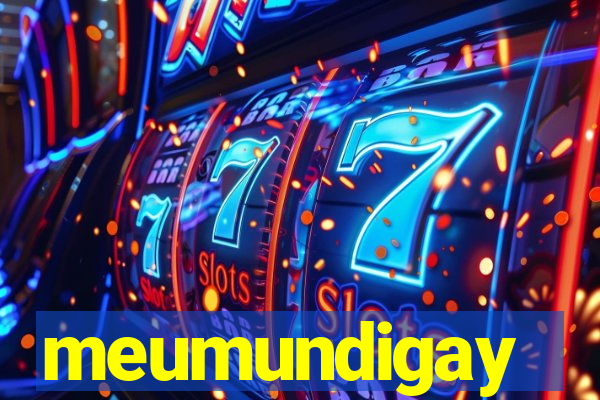 meumundigay