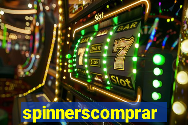 spinnerscomprar